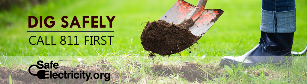 Call 811 before you dig.