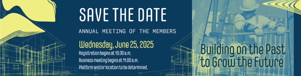 2025 Annual Meeting of Members June 25